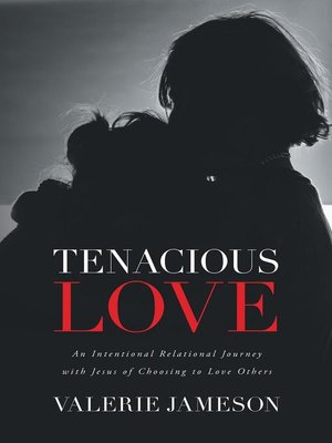 cover image of Tenacious Love